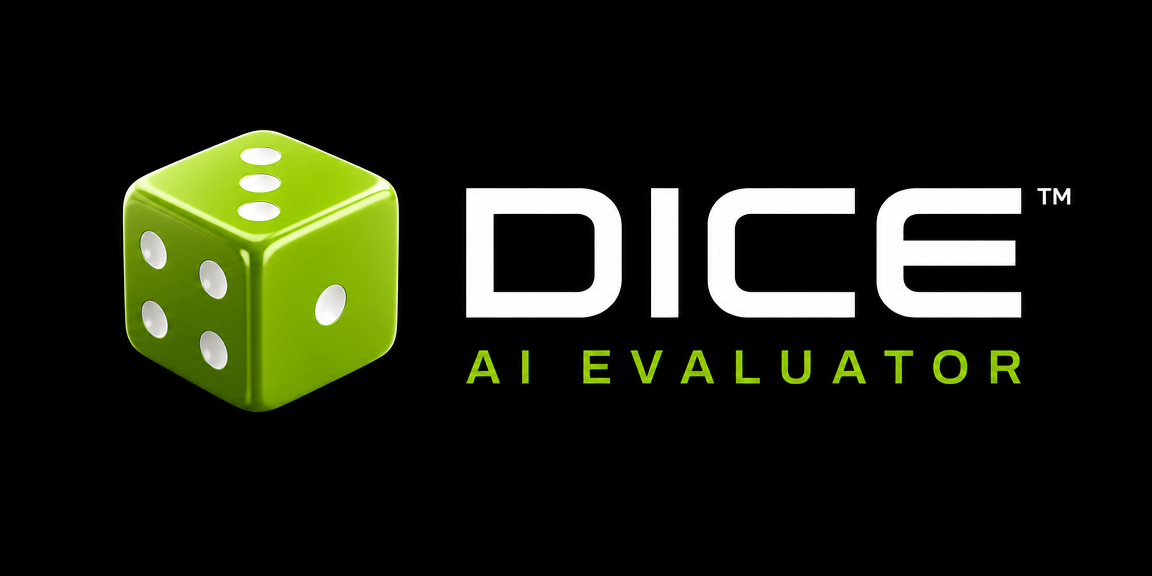 DICE™ — AI Evaluator
